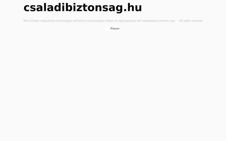 Screenshot του csaladibiztonsag.hu