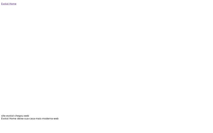 Screenshot of evoluthome.com.br