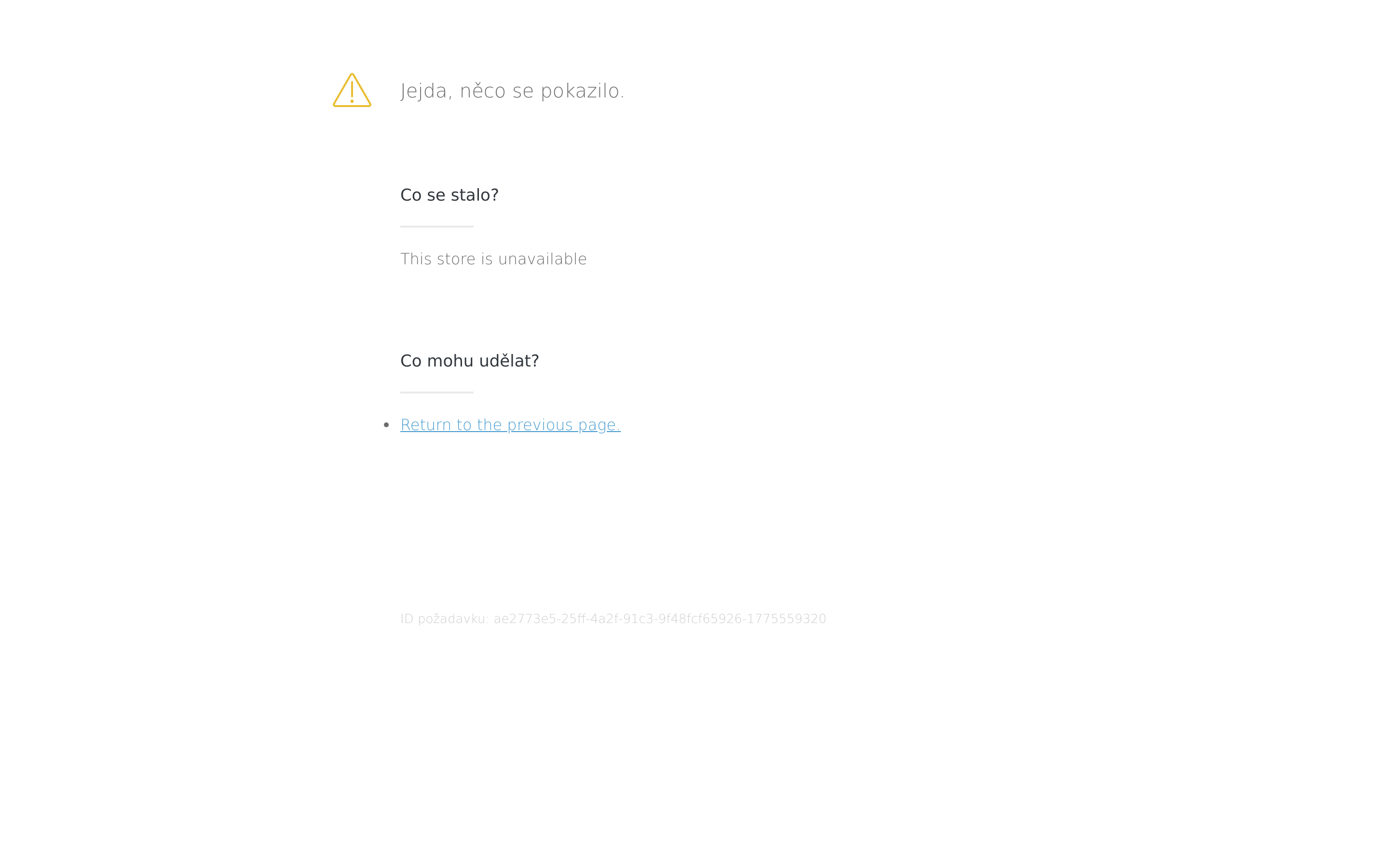 Screenshot of This store is unavailable